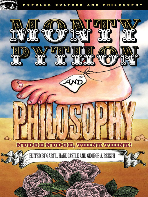 Title details for Monty Python and Philosophy by Gary L. Hardcastle - Available
